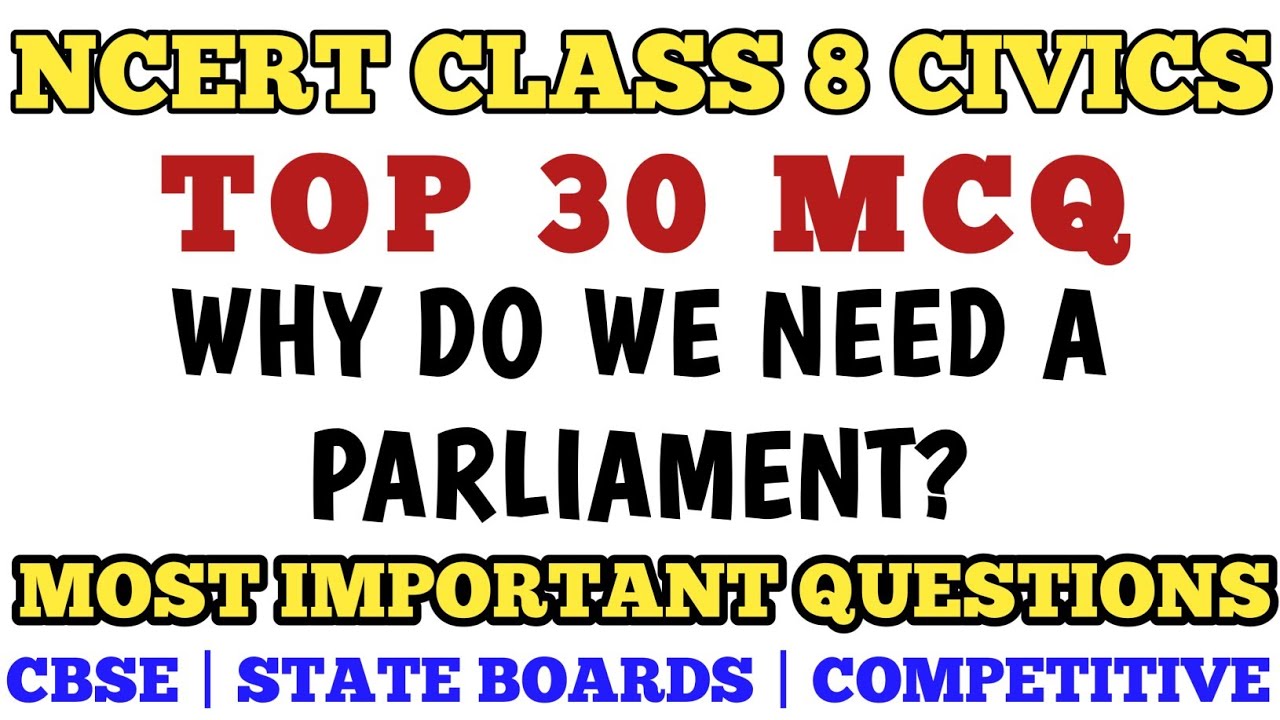 Best MCQ Class 8 Why do we need a Parliament | NCERT Based MCQ #class8sst