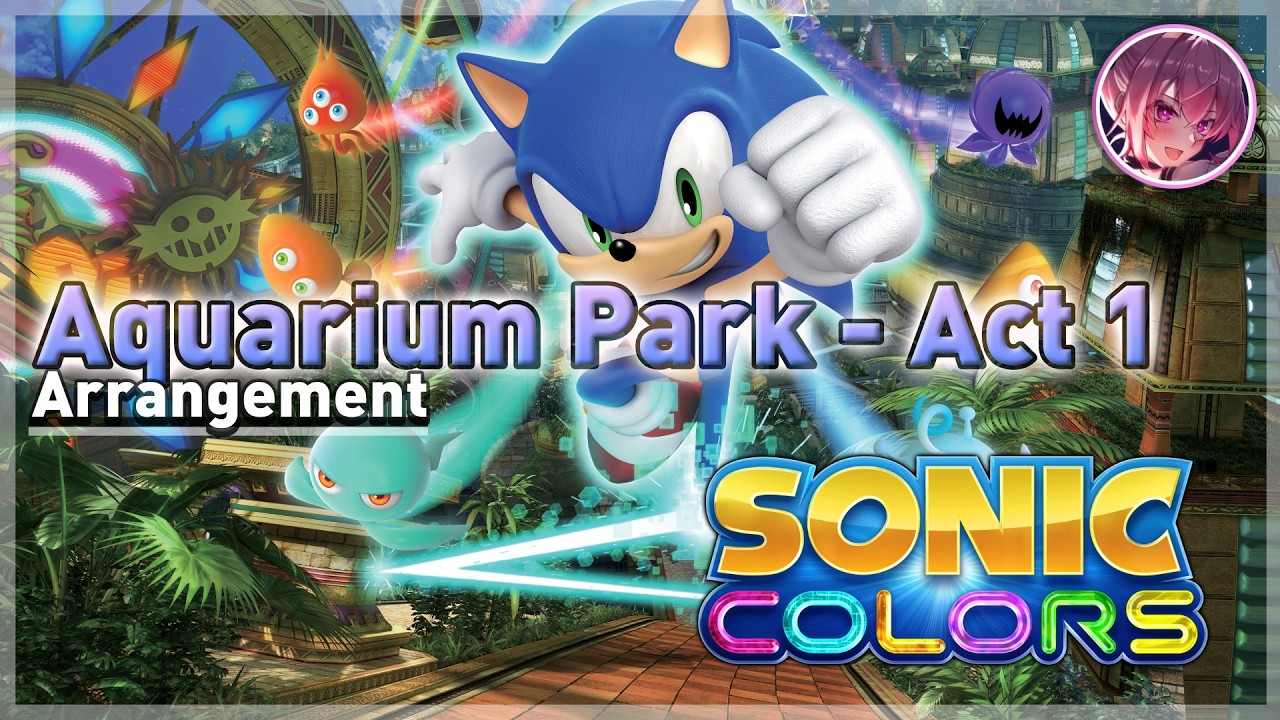 Aquarium Park - Act 1 - Sonic Colors ✦ Arrangement (2026 Remastered)