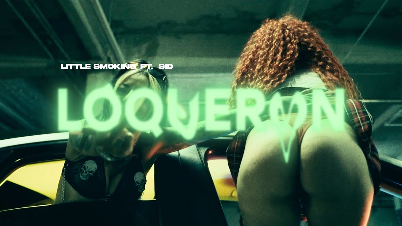 Little Smoking - Loqueron ft @SIDMSC