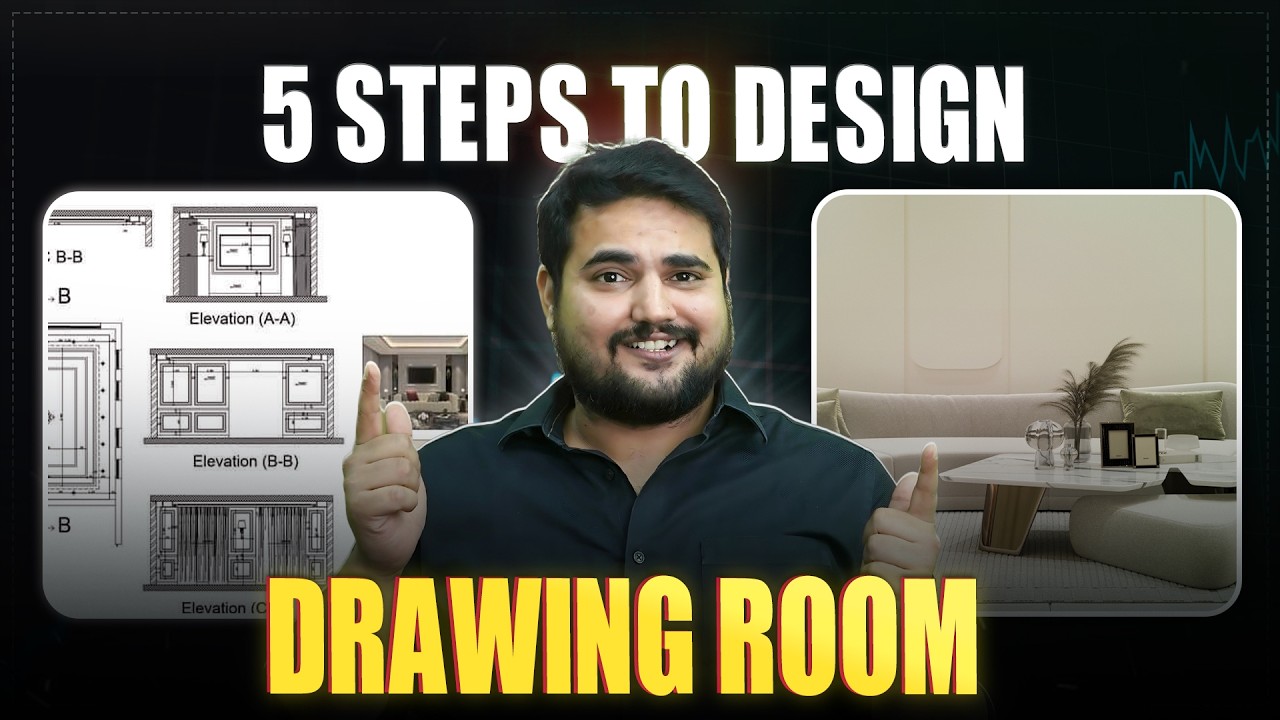 Step-by-Step Drawing Room Design | Complete Execution Guide (2025) 🤩🫣