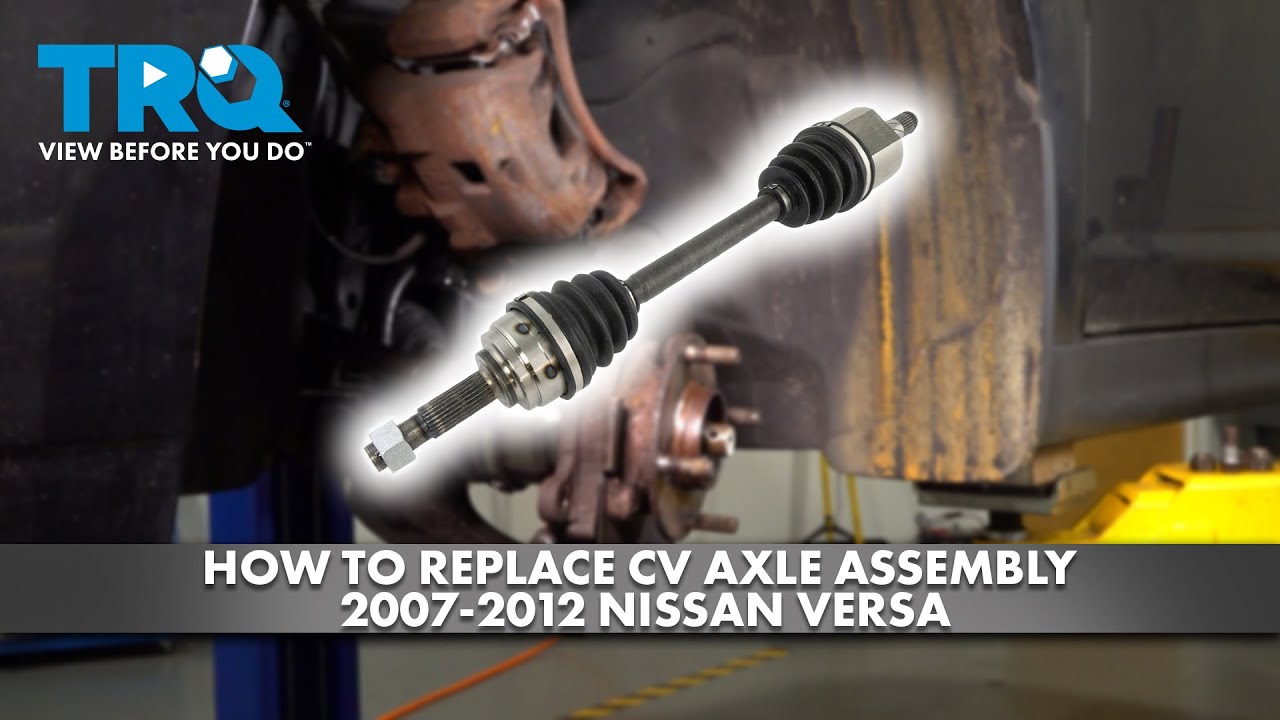Как заменить левый приводной вал в сборе на Nissan Versa 2007-2012