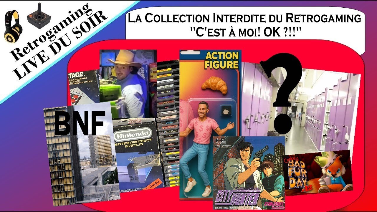 Live du soir - La Collection Interdite du Retrogaming 