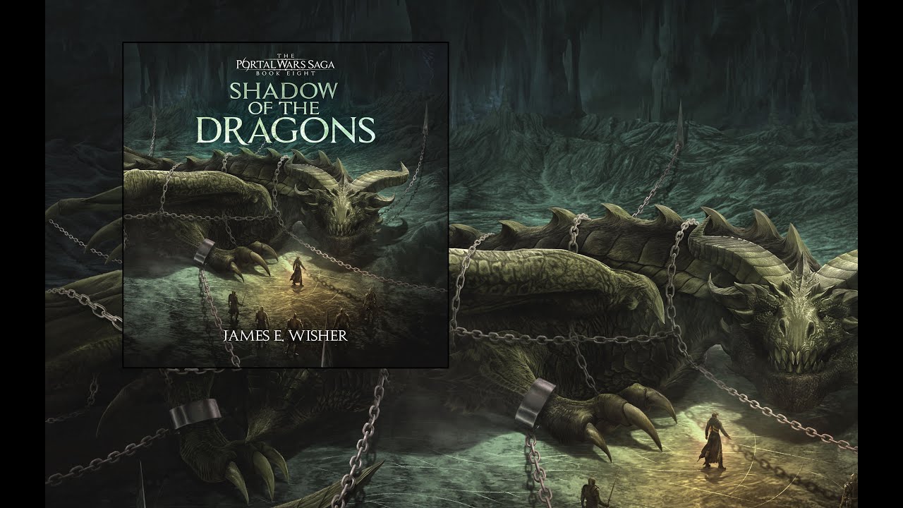 Shadow of The Dragons An Epic Fantasy Audiobook, Book 8 in The Portal Wars Saga
