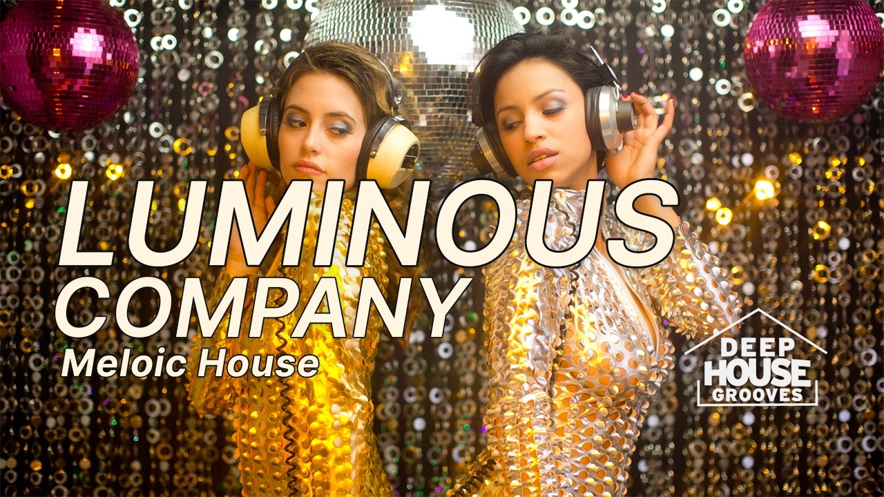 Luminous Company — Progressive House in Motion | After-Hours Flow