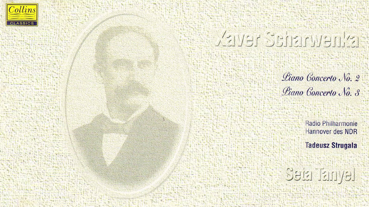 Xaver Scharwenka: Piano Concerto No. 2 & No. 3 (FULL ALBUM)