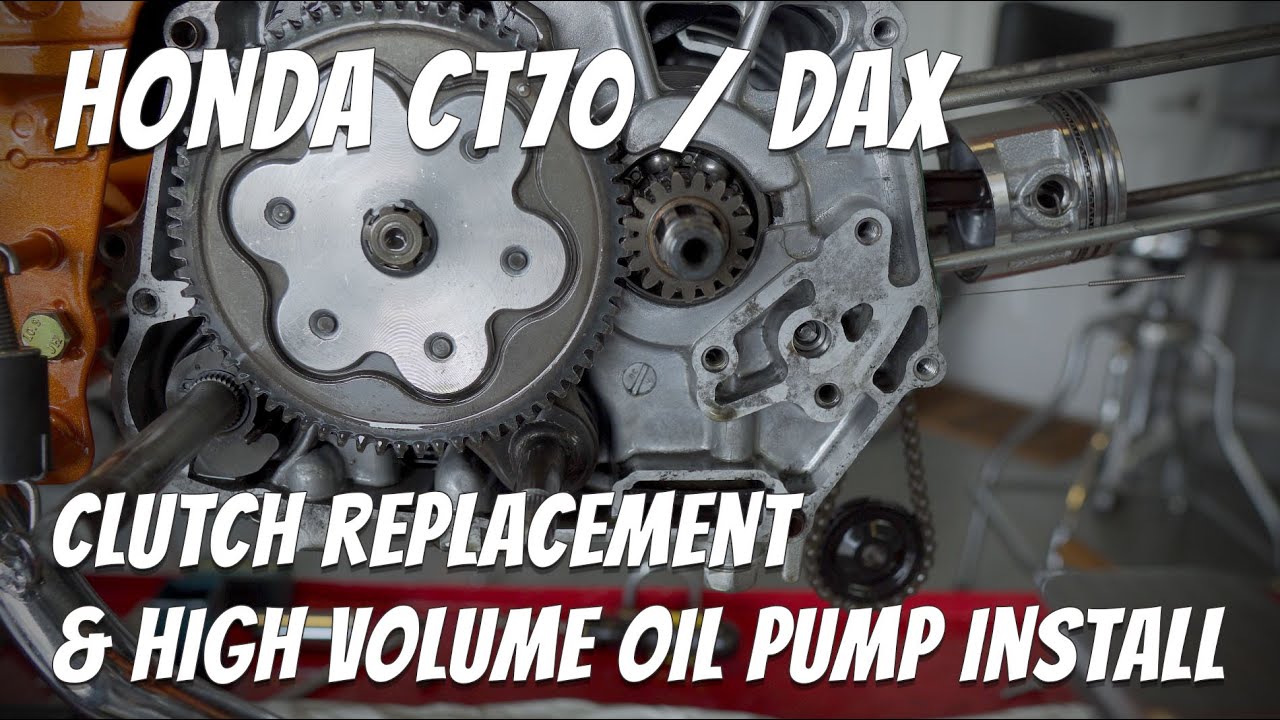 Honda CT70 Clutch Replacement & High Flow Oil Pump Installation