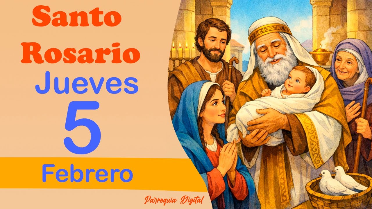 🌹Rosario de Hoy Jueves 5 de Febrero del 2026🙏🕊️