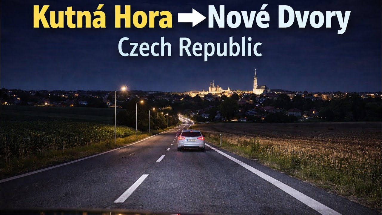 🚗 Kutná Hora → Nové Dvory | Calm Night Drive | 4K | No Commentary