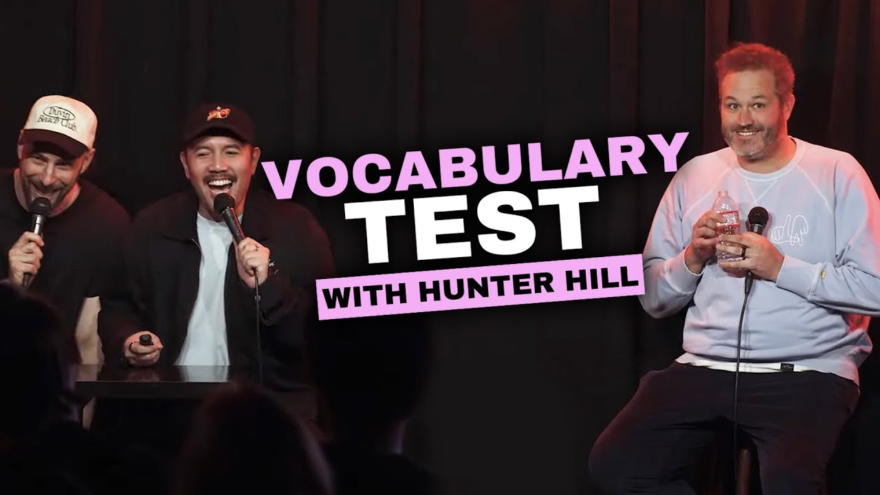 Vocabulary Test with Hunter Hill | My Straight Friends