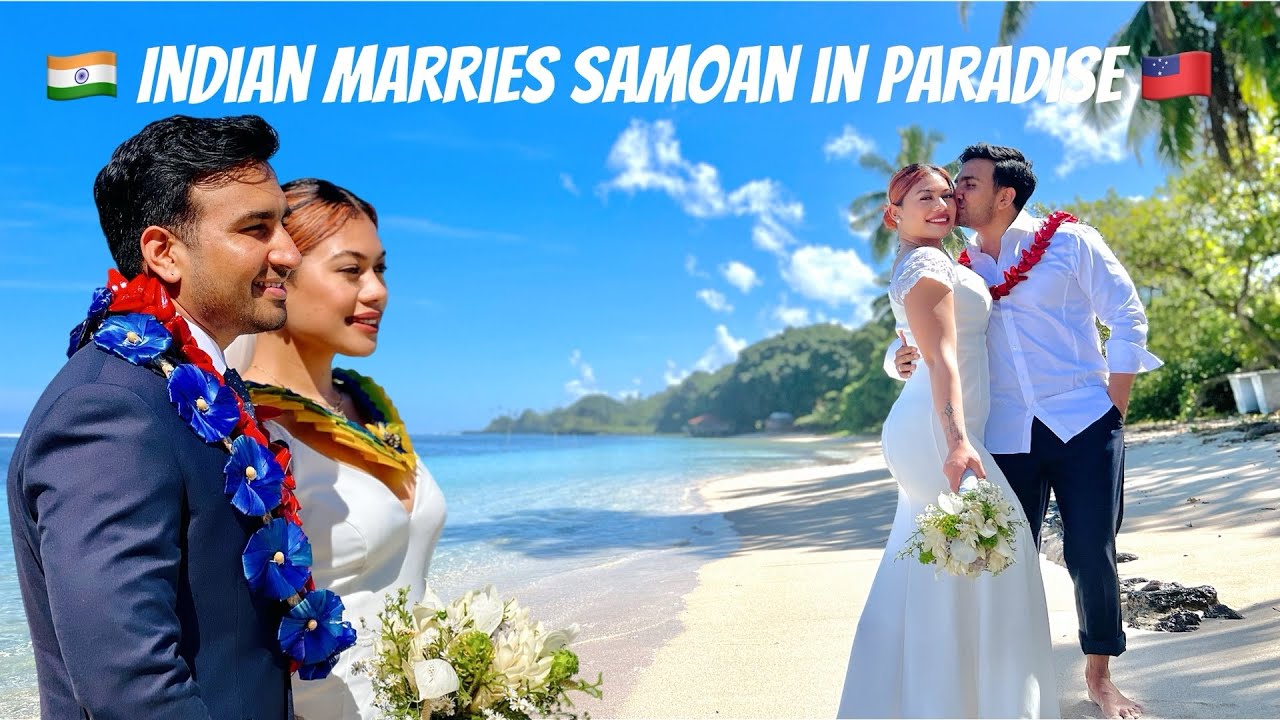 SAMOA VLOG - I MARRIED my INDIAN husband in my home island SAMOA 🇮🇳 🇼🇸