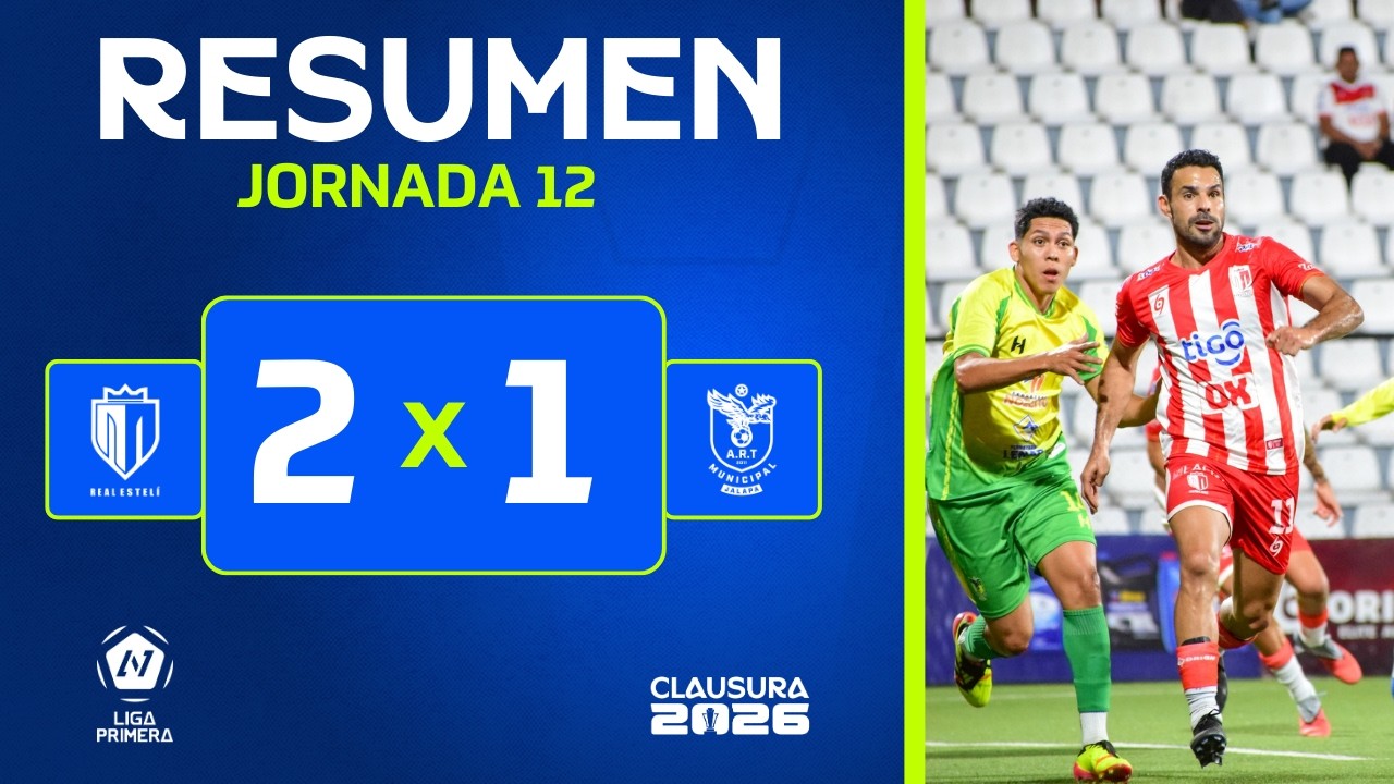 Resumen | Real Estelí FC vs ART Jalapa | Jornada 12 | CLAUSURA 2026 | Liga Primera
