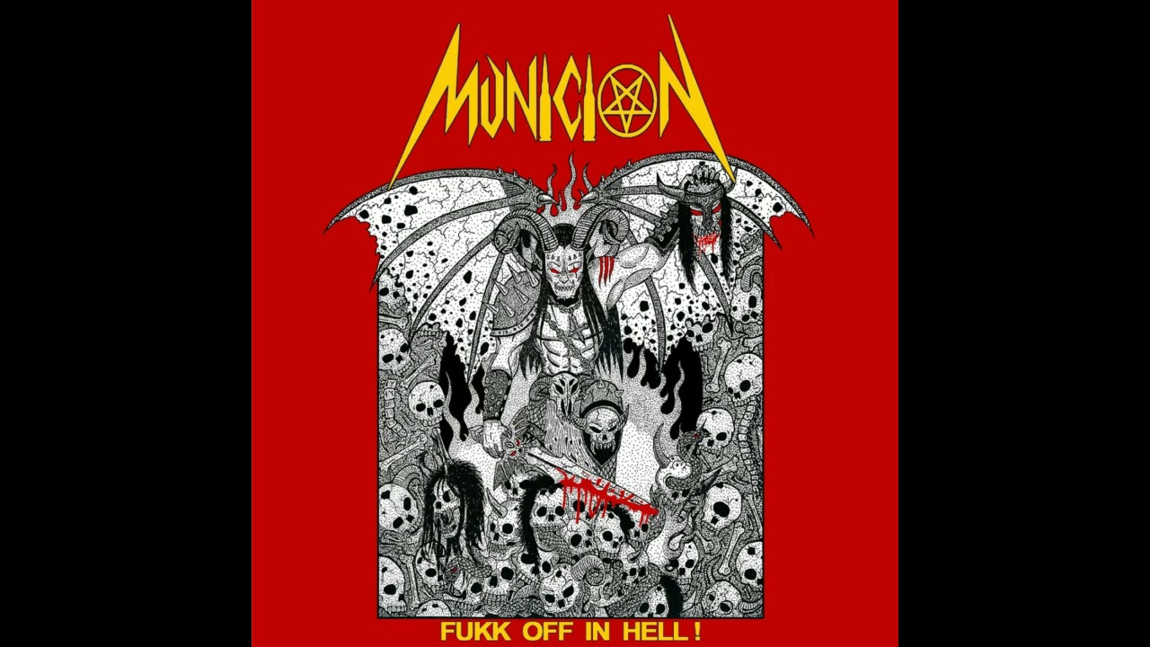 Municion - Fukk Off In Hell! (2021) (Black Thrash Metal) Santa Fe, Argentina