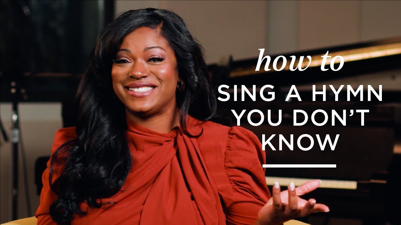 How to Sing a Hymn You Don't Know