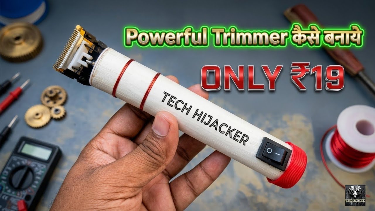How to make trimmer at home in hindi | घर पर कैसे बनाये trimmer कभी खराब नहीं होगा 😱 Tech Hijacker