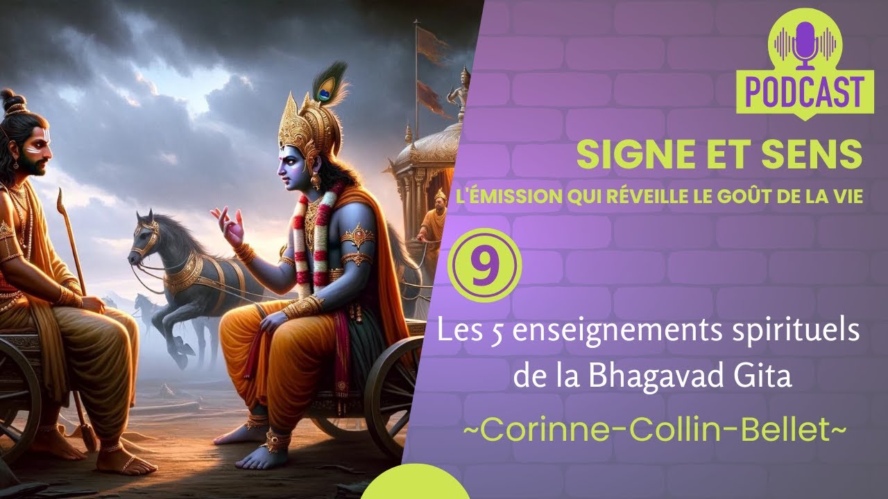 Les 5 enseignements spirituels de la Bhagavad Gita