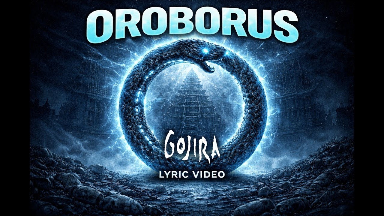 Gojira - Oroborus (Lyrics on Screen Video 🎤🎶🎸🥁)