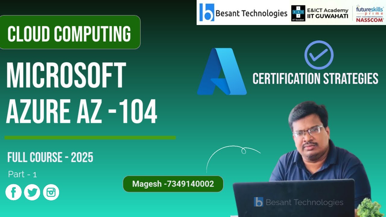 Microsoft Azure AZ 104 Full Course 2025 Free | Certification Strategy | Besant Technologies