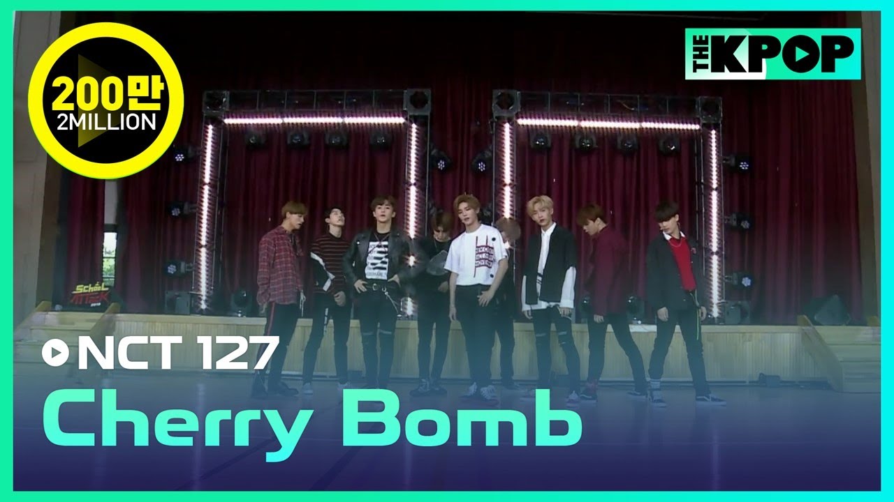 NCT 127, Cherry bomb for School Attack!