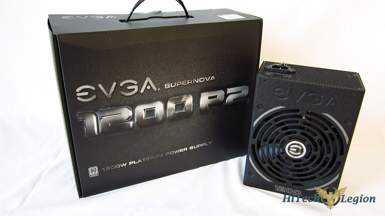EVGA SuperNova 1200 P2 80PLUS Platinum PSU Overview and Benchmarks