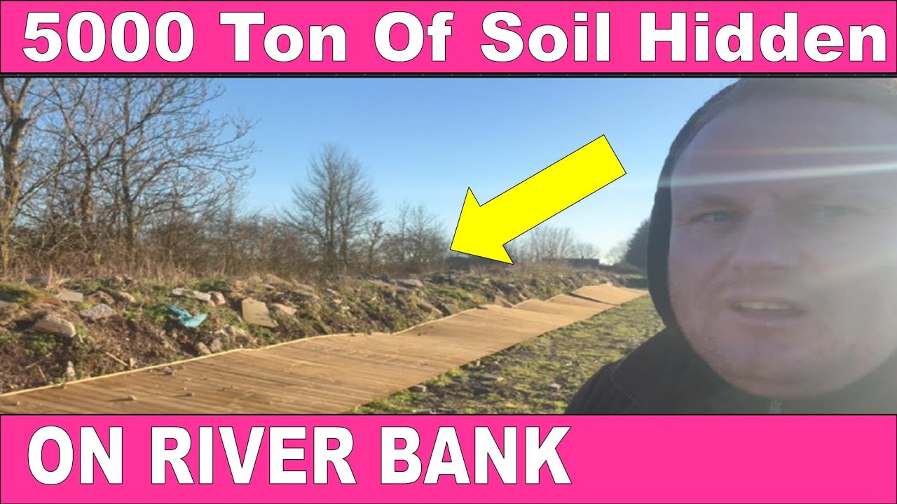 ILLEGAL Skip Company Leaves 5000 Ton Of Spoil Hidden for years