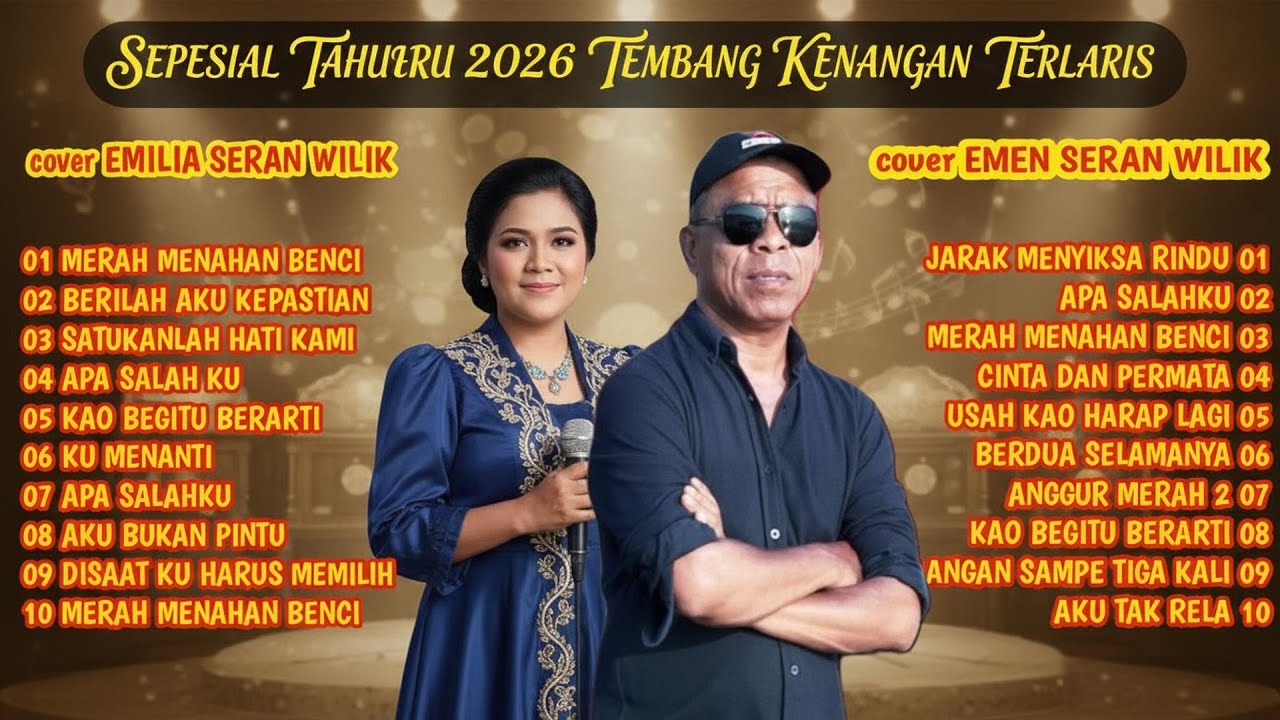 SEPESIAL TAHUN BARU TEMBANG KENANGAN || cover EMILIA SERAN WILIK & EMEN SERAN WILIK ||