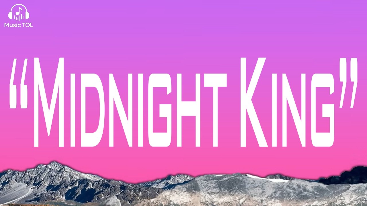 👑🌙Midnight King | Lyrics Song🌙👑