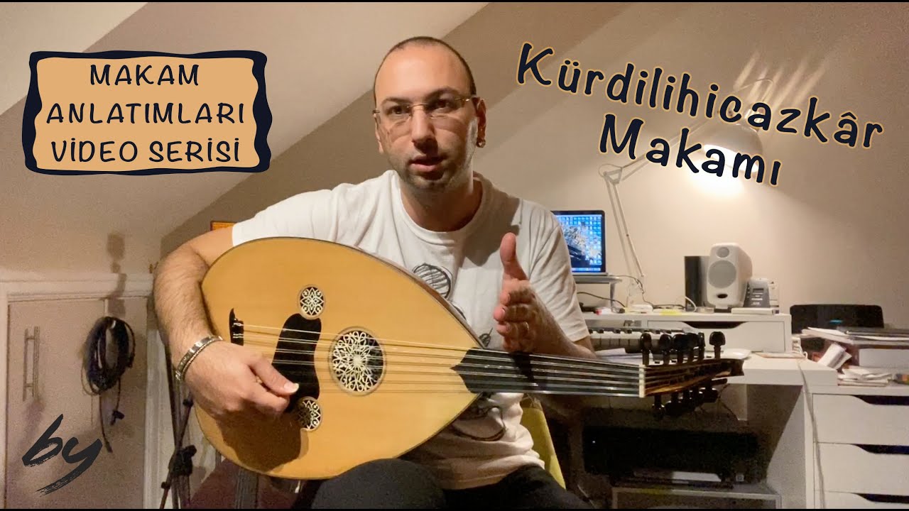 Makam Anlatımları - 11 