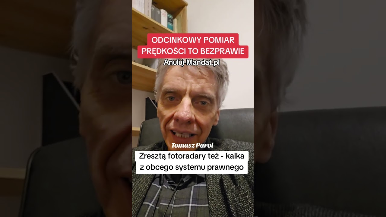 Odcinkowy Pomiar Prędkości jest bezprawny - Tomasz Parol Szef Anuluj-Mandat.pl