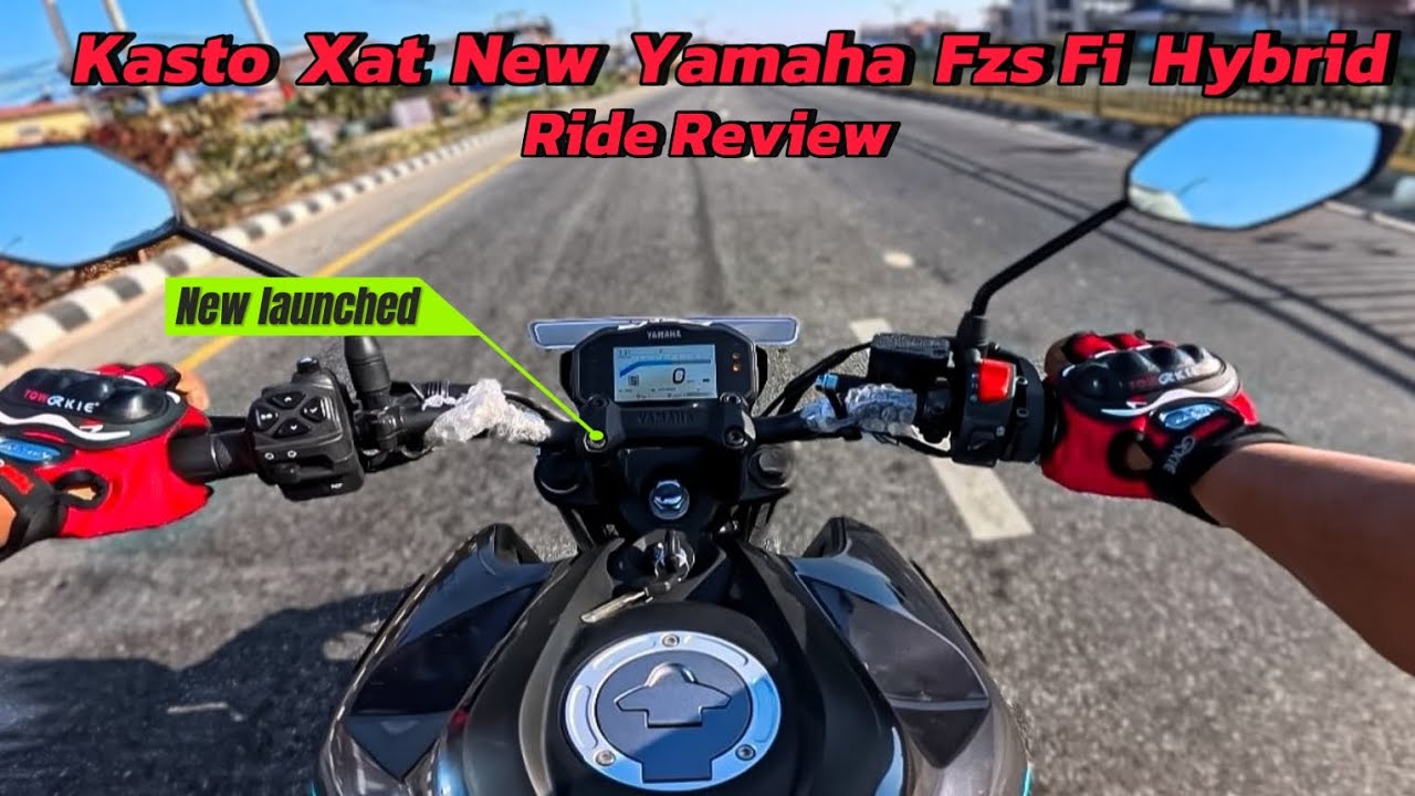 New🔥Yamaha fzs fi Hybrid Ride Review | Yamaha fzs fi Hybrid Price in Nepal 🇳🇵
