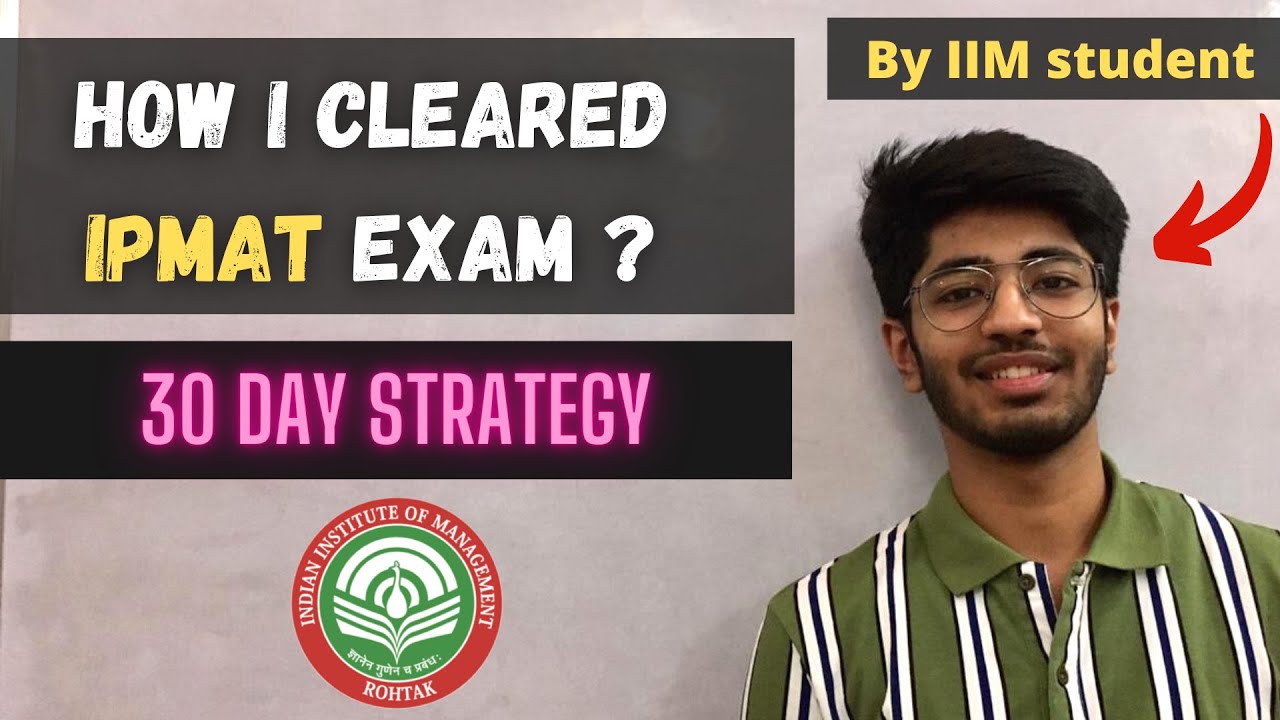 30 Day plan for IPMAT | Crack IPM exam in 30 days | tips from IPM student | Bhavya Taneja