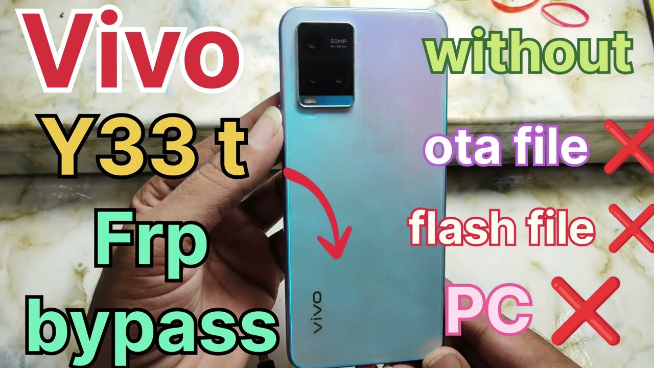 Vivo Y33 Frp Bypass || Vivo Y33 Google Bypass || How to Google Bypass Vivo Y33t.