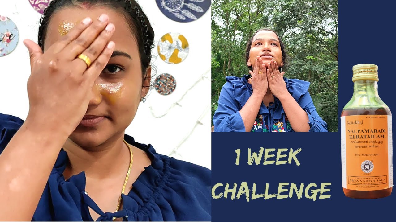 Nalpamaradi keratailam Test Cheyyaam | One Week Challenge | Malayalam| My Honest Review #nalpamaradi