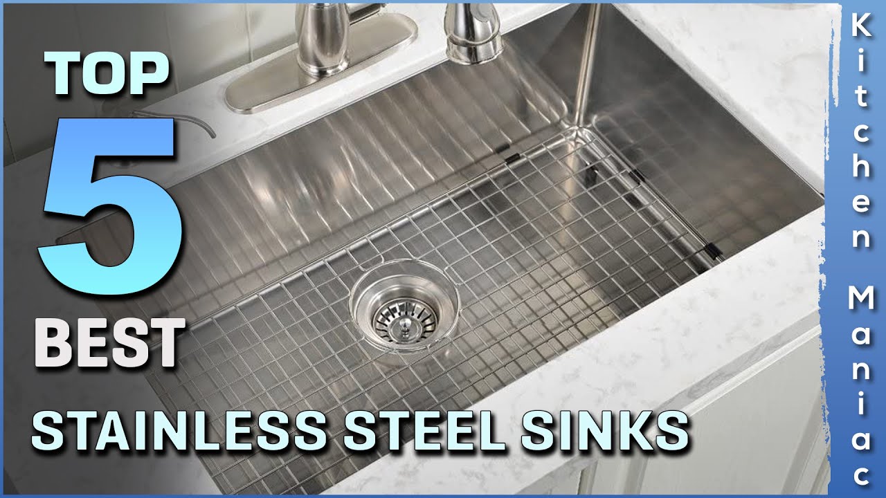 Top 5 Best Stainless Steel Sinks Review in 2025