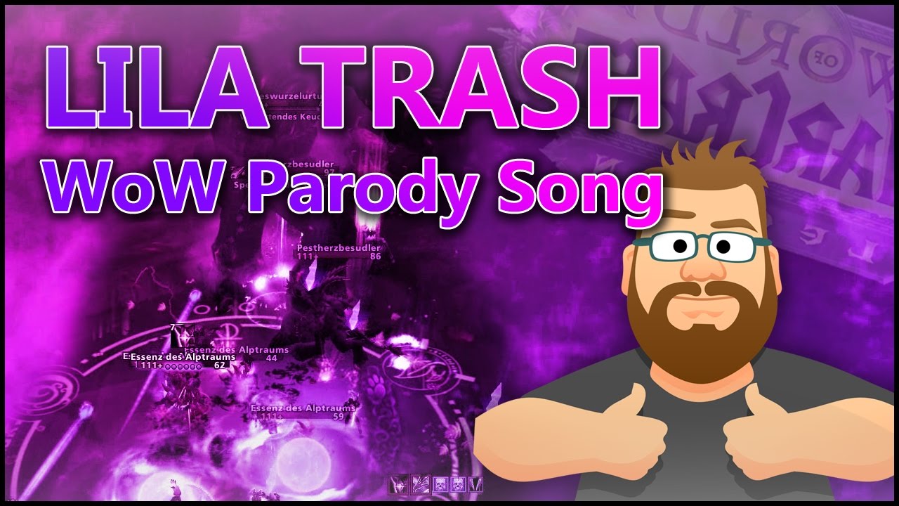 Moonboon - Lila Trash (Lila Wolken WoW Parodie Song)