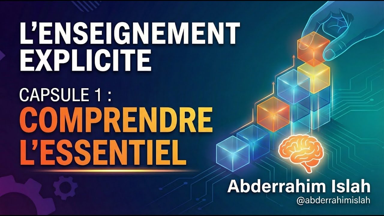 L'enseignement explicite  capsule 1 Comprendre l'essentiel