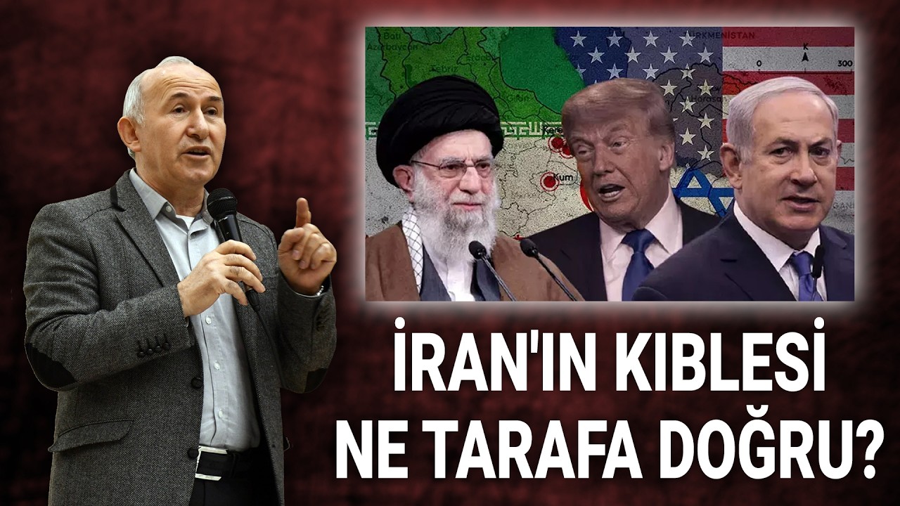 İRAN'IN KIBLESİ NE TARAFA DOĞRU? – AHMET ŞİMŞİRGİL