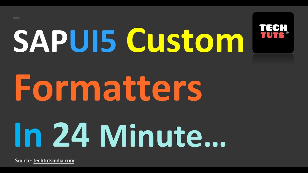 Custom Formatters - 24 Min.... ❓ #sapui5formatter #sapfiori #sapui5 #sapfiori #sapui5training