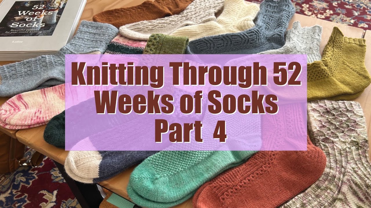 Knitting Through 52 Weeks of Socks - weeks 12-13 Linea, Heartichoke 🧦 and Chapter 1 Review
