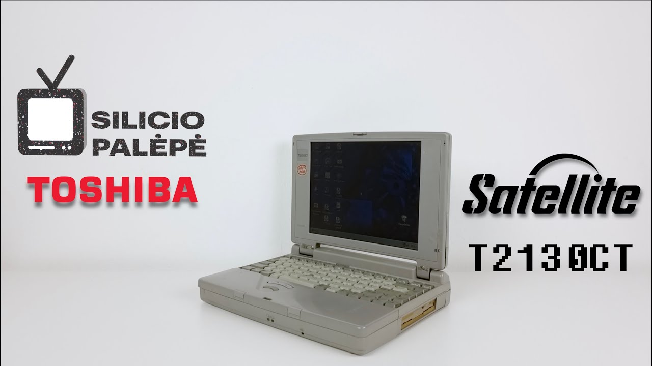 Toshiba Satellite T2130CT [1995] - Silicio Palėpė