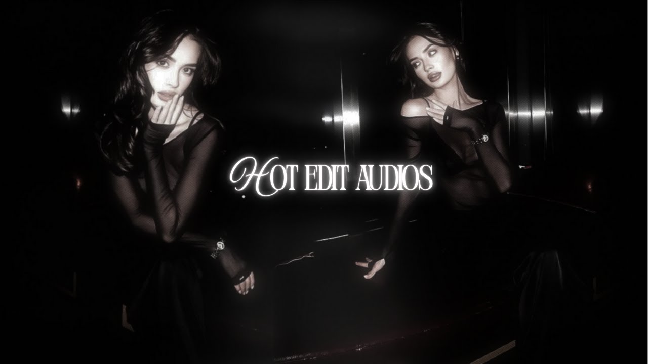 hot edit audios for 3am scenarios ⋆˚࿔