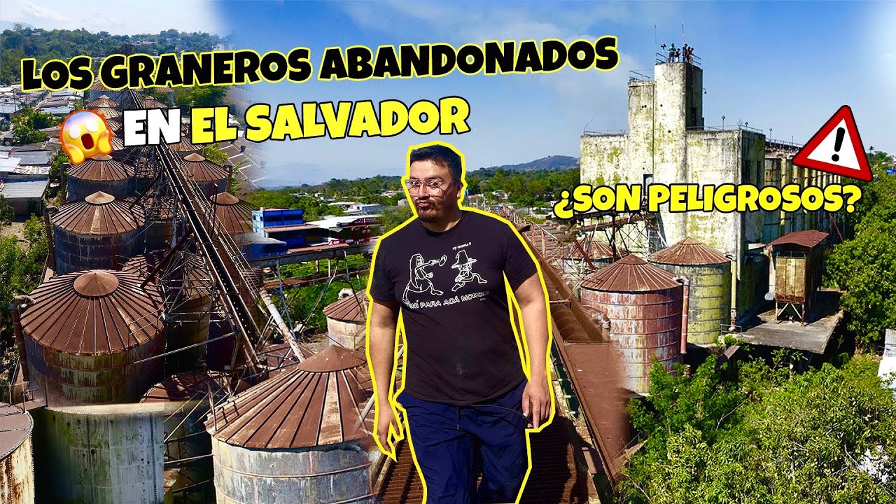 Misteriosos GRANEROS ABANDONADOS en EL SALVADOR | EX- IRA