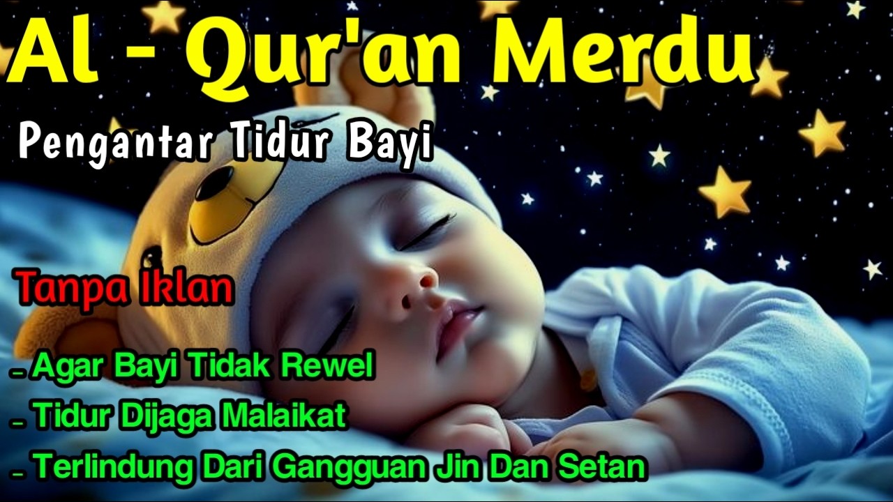 RUQYAH BAYI SUSAH TIDUR DAN REWEL🌹🎧Mutiara Doa🤲🤲🤲