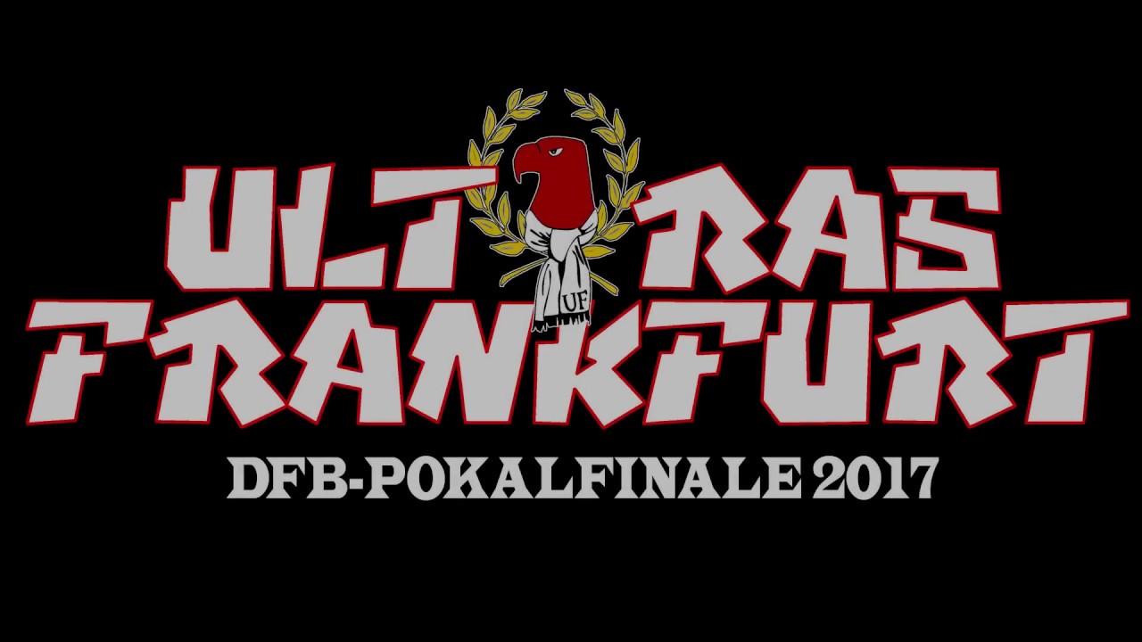 Ultras Frankfurt DFB-Pokalfinale 2017