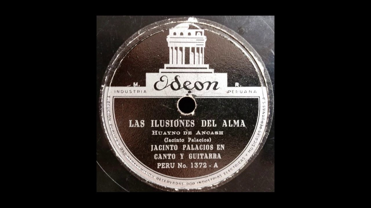 Jacinto Palacios Las ilusiones del alma  Odeón