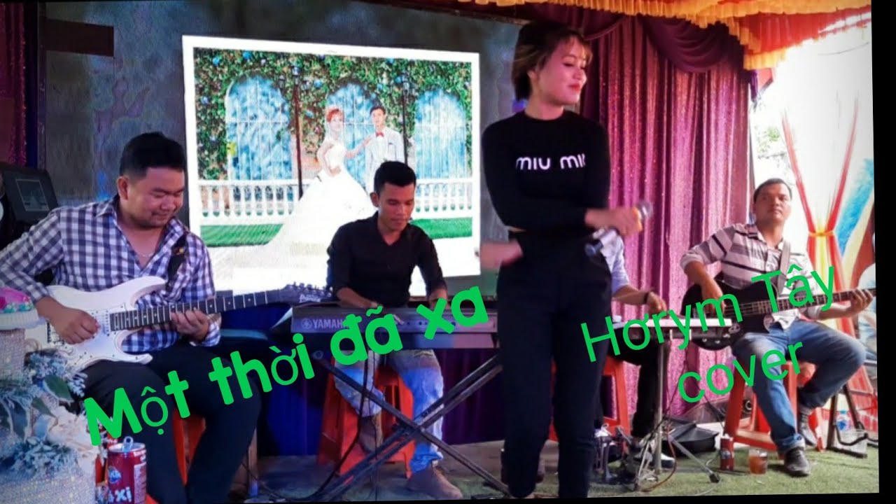 Một thời đã xa| Sáng tác : Trường Huy || Hơrym Tây || Cover