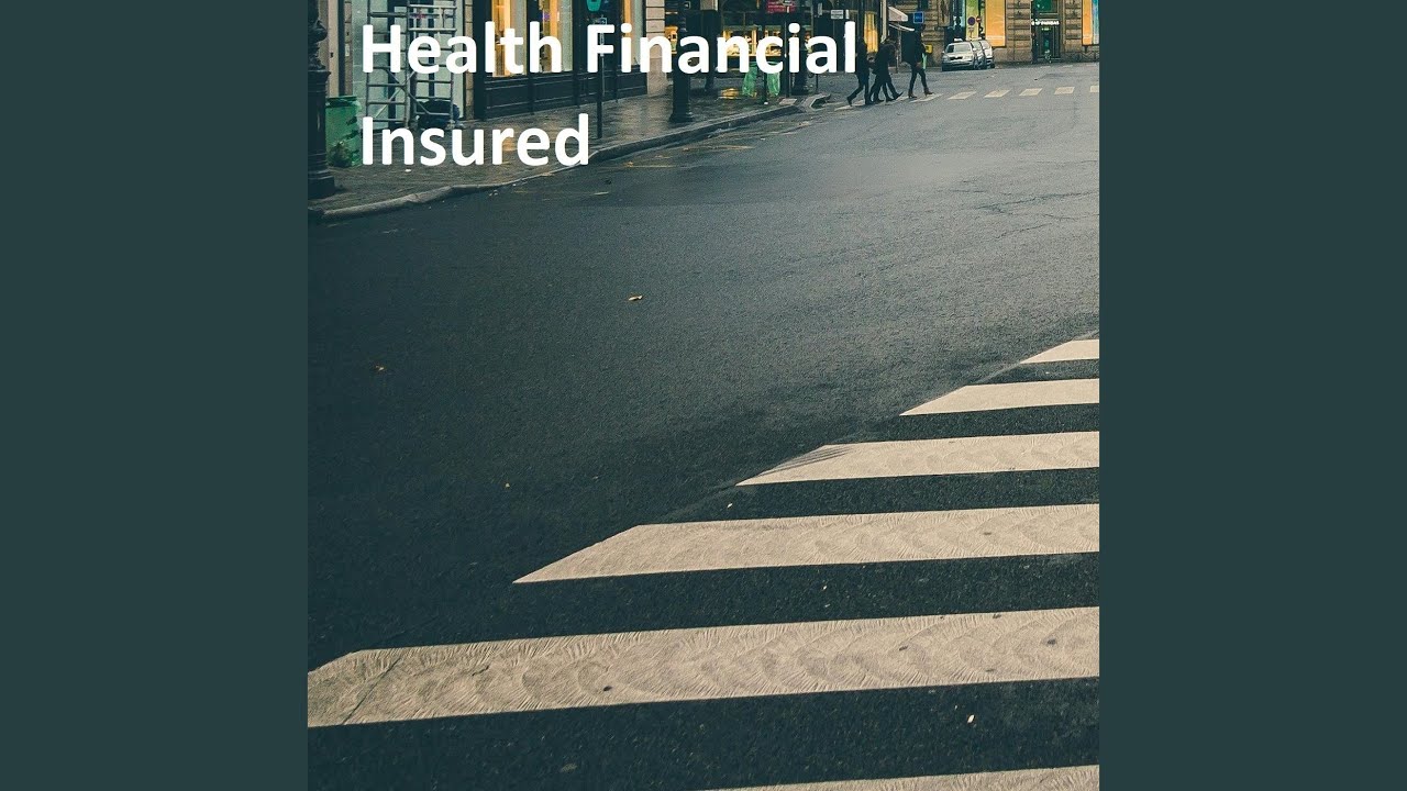 Health Financial Insured