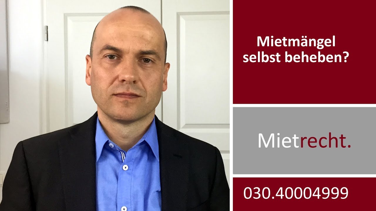 Mietmängel, Mietminderung - Mietmängel selbst beheben? | Fachanwalt Alexander Bredereck