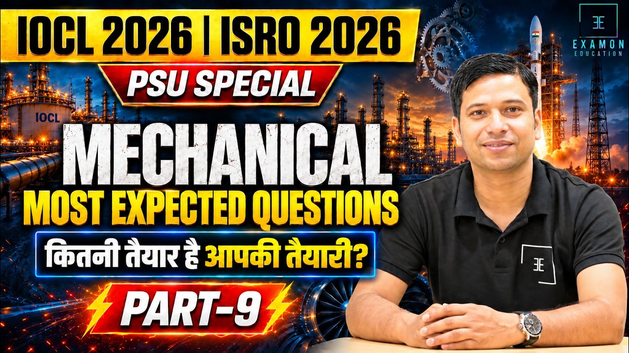 IOCL 2026 | ISRO 2026 🎯 Mechanical Most Expected Questions | PSU Special MCQ Practice | PART-9