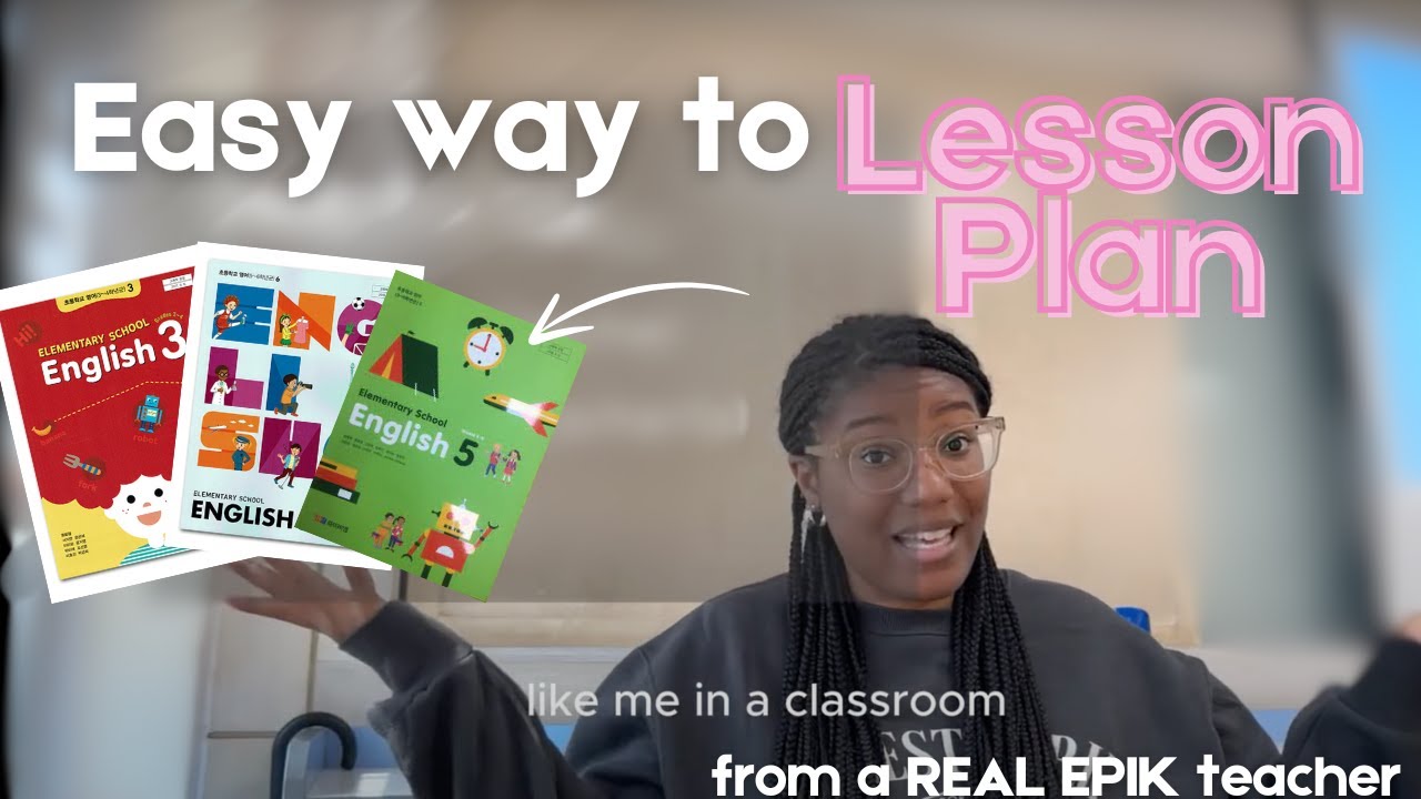 TEACHING IN KOREA : Lesson Planning 📝 How an EPIK Teacher does it