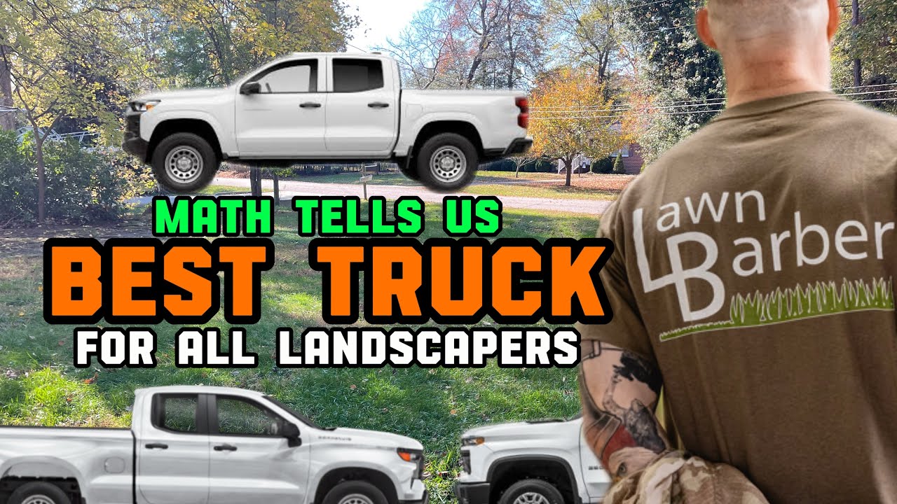 What is the best truck for landscaping?